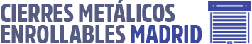 Cierres Met&aacute;licos Madrid